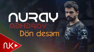 Nuray Meherov - Don Desem