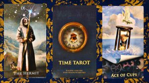 "Таро времени", Time tarot от Евгения Виницкого и Эльзы Хапатнюковски.