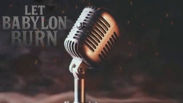 I Push First Let Babylon Burn смотреть онлайн