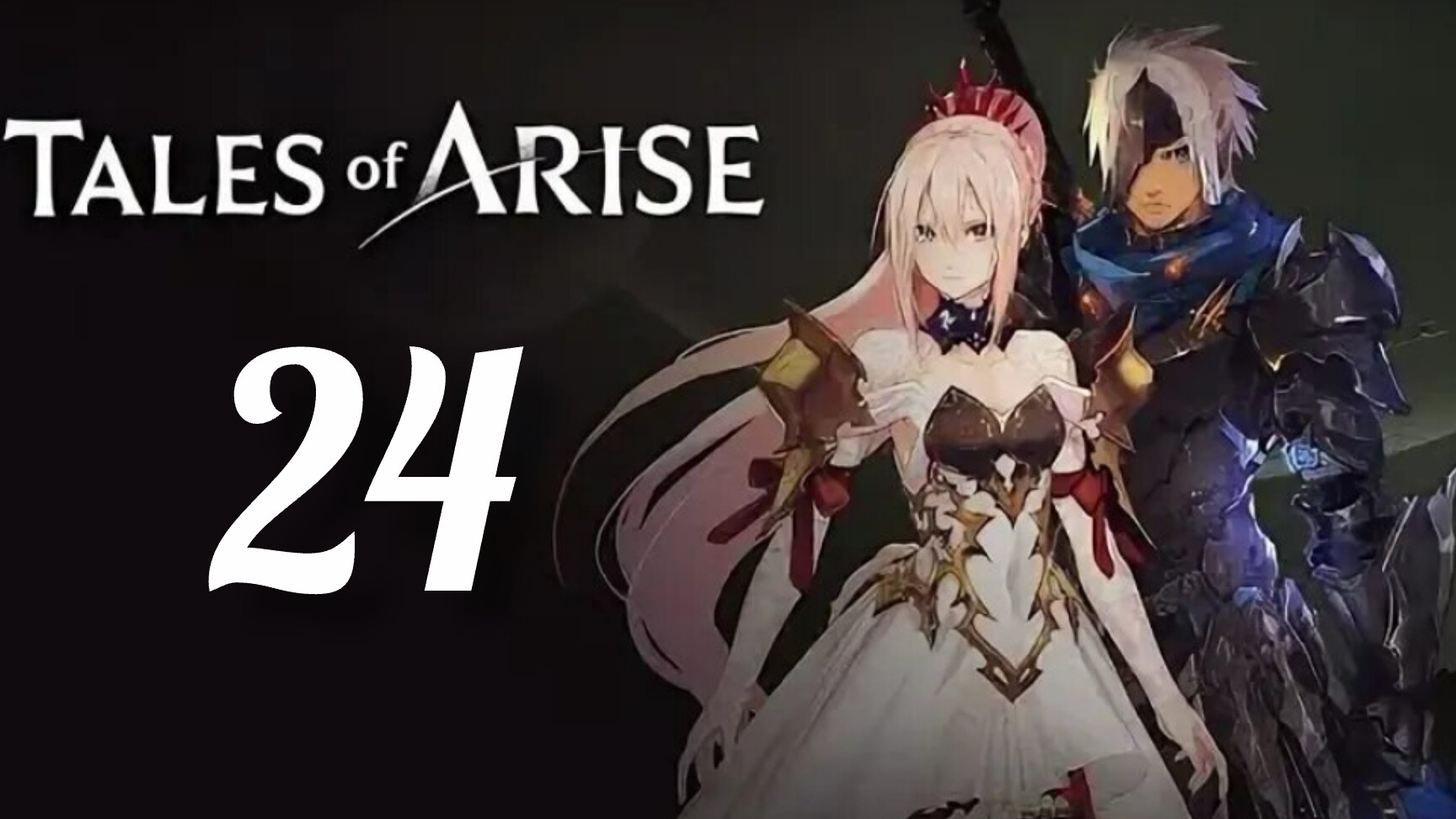 Tales of Arise. Часть № 24. Прохождение. смотреть онлайн