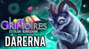 Утерянные гримуары: Краденое королевство (2) Воспоминания