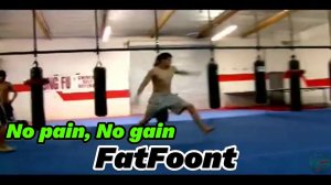 FatFoont - No pain, No gain