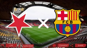 Славия - Барселона | Текстовая трансляция