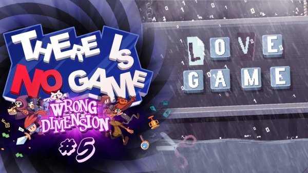 ПРОГРАММНАЯ ЛЮБОВЬ | There is no game: Wrong Dimension прохождение #5
