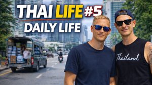 Thai Life #5 | Реальная жизнь и работа в Таиланде без прикрас