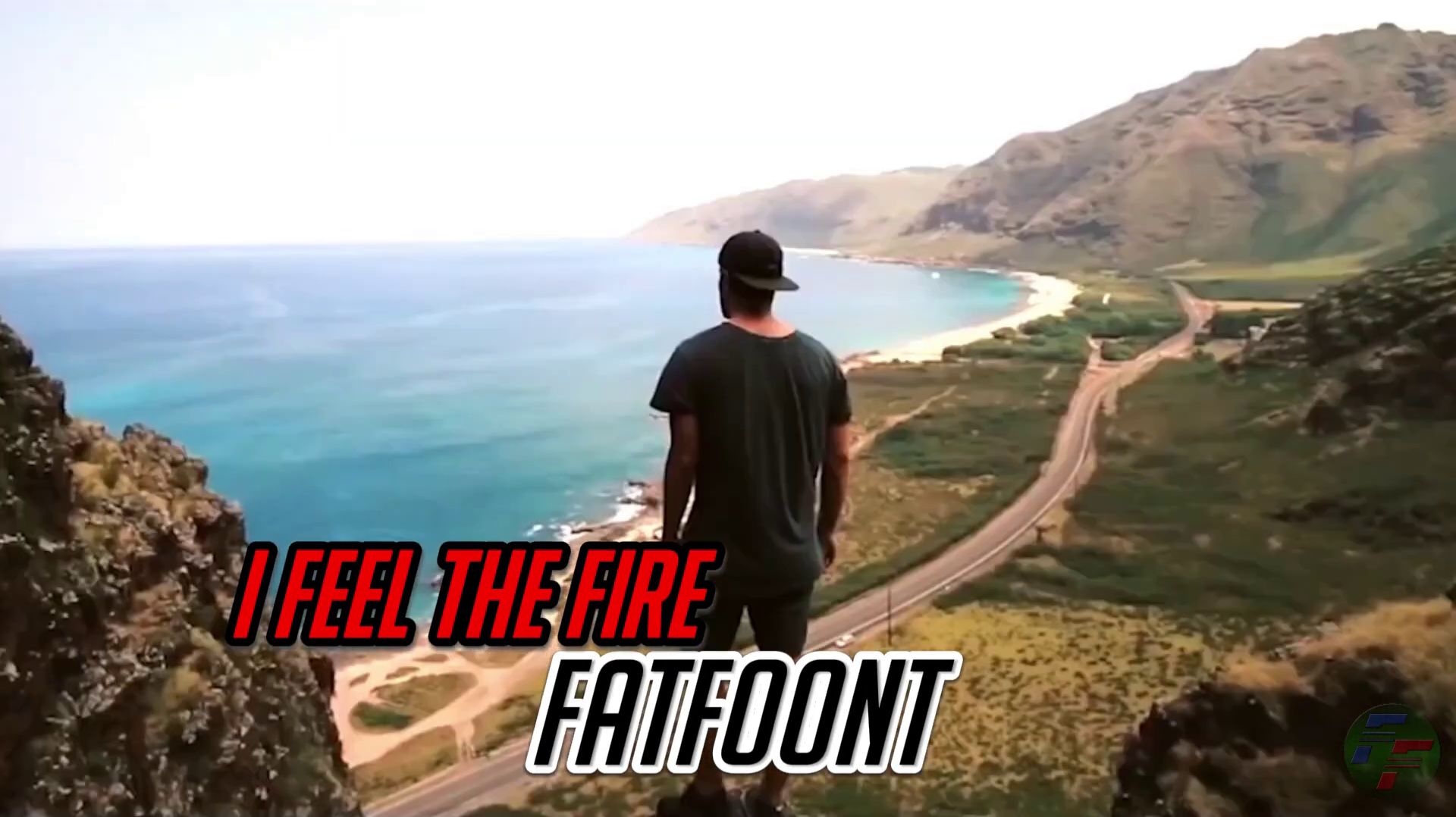 FatFoont - I Feel The Fire