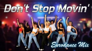 Super Rich DJ - Don't Stop Movin