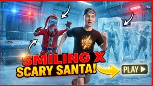 ⚡ОБНОВЛЕНИЕ ПОБЕГ ОТ ЗЛОГО САНТЫ ➣ Smiling-X Scary Santa