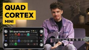 Neural DSP Quad Cortex Mini: First Look