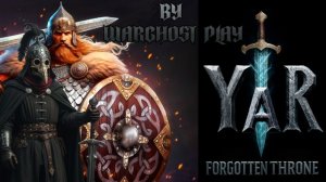 Ведьмак + Русь + Дарк Соулс? - YAR: Forgotten Throne | Замочная Скважина