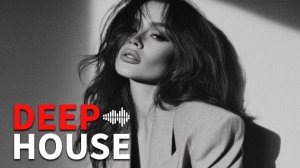Восхитительный DEEP HOUSE MIX 🌴 Слушать музыку онлайн, новая музыка 2026