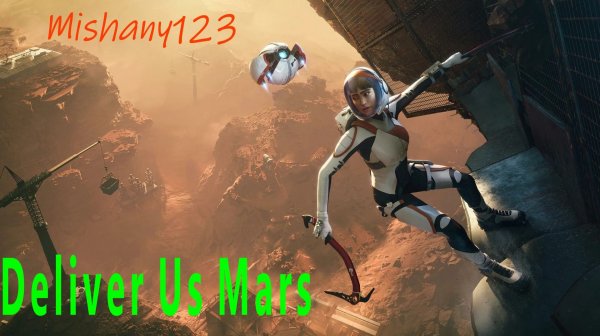 Deliver Us Mars#1 #Deliver Us Mars