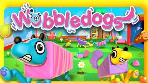 Wobbledogs серия 1