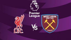 Ливерпуль-Вест Хэм