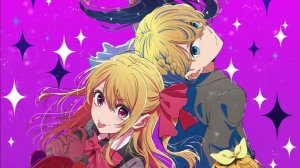 Ребёнок идола / Звёздное дитя сезон 3 опенинг / Oshi no Ko season 3 opening TV-3 OP01