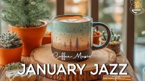 January Jazz