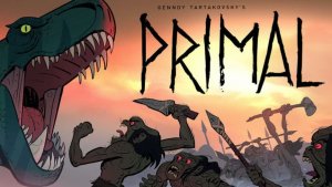 Первобытный - 1 сезон, 8 серия (2026) / Primal