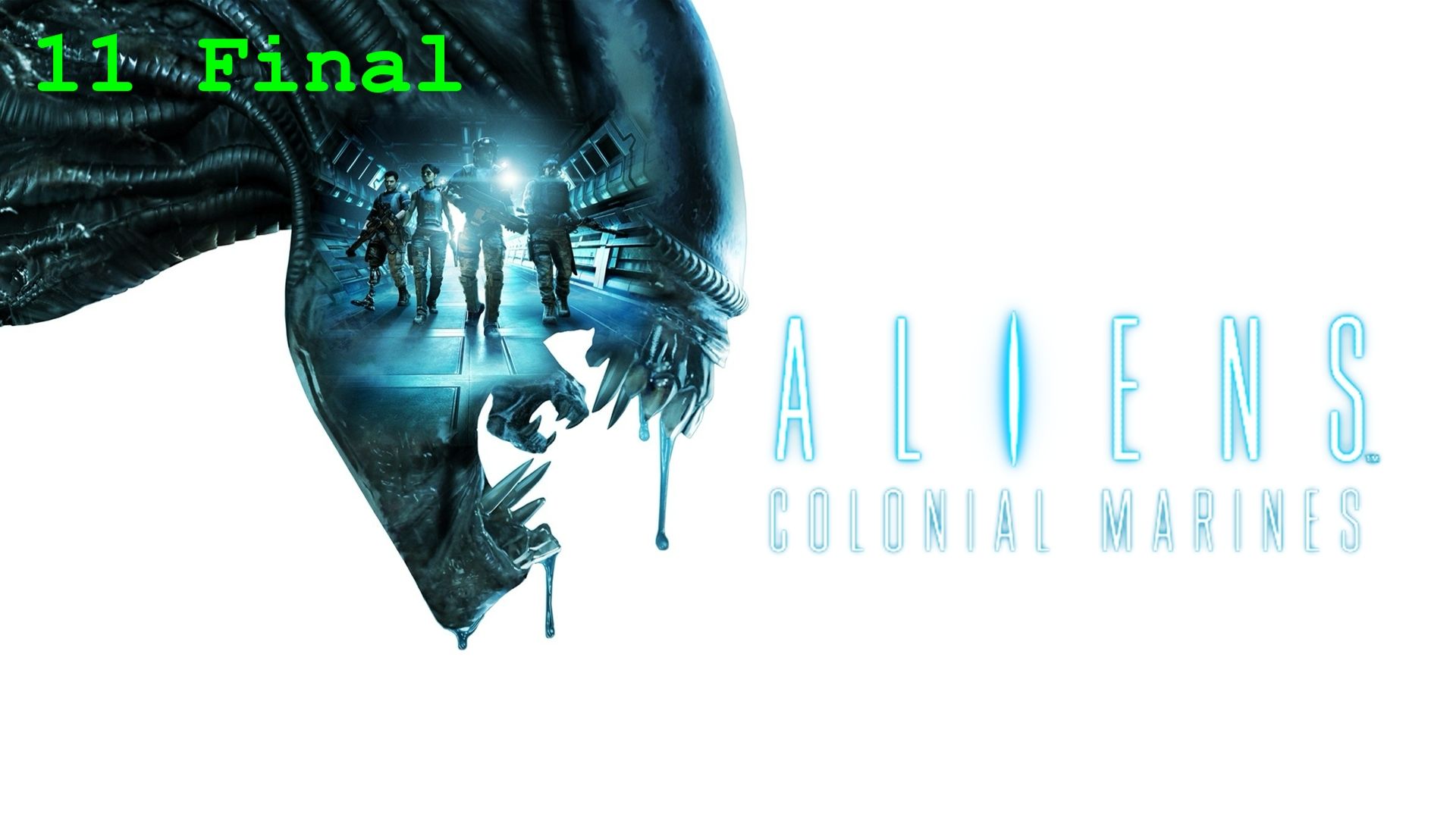 Aliens: Colonial Marines - 11 серия Домой (Финал)
