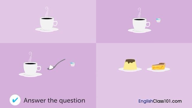 A1 Listening. Ordering a dessert