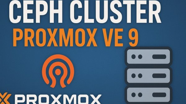 Proxmox VE 9 — Создание и настройка Ceph кластера | Распределённое хранилище и отказоустойчивость