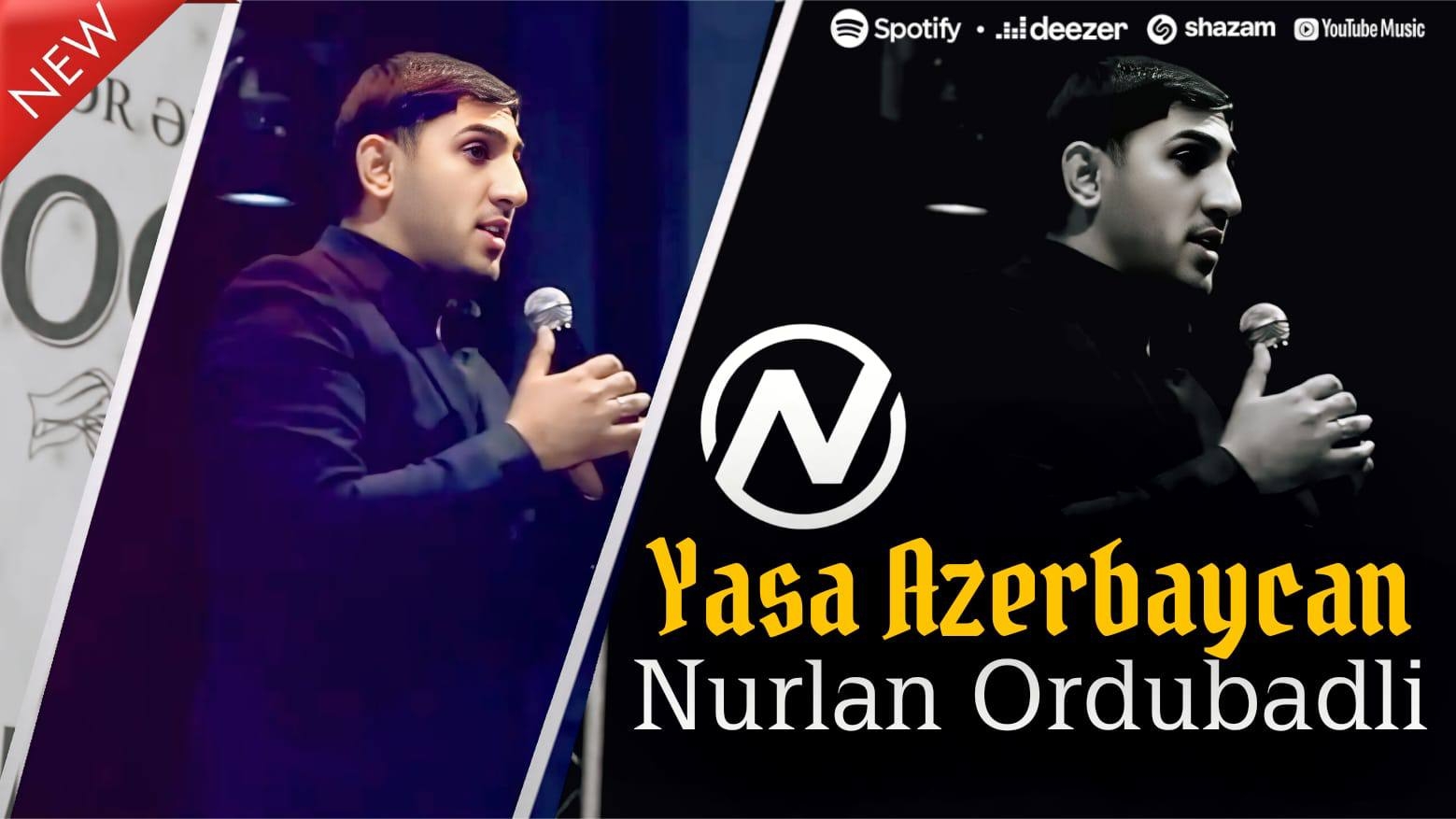 Nurlan Ordubadlı - Yasa Azerbaycan Нурлан Ордубадлы живи Азербаджан