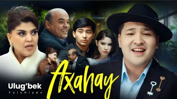 Ulug'bek Yulchiyev - Axahay // Улуғбек Юлчиев - Ахаҳай (Premyera Klip)