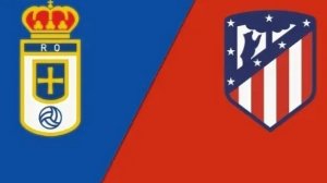 Ла Лига/Реал Овьедо-Атлетико