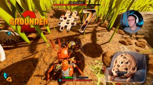 Наездник на муравье » Grounded 2 #7