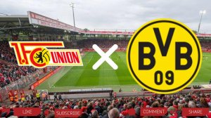 Унион Берлин - Боруссия Дортмунд