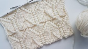 🍃 Вяжем Весну: Ажурный Узор «Листья» Спицами — Полный Разбор для Идеального Повтора! 🍃