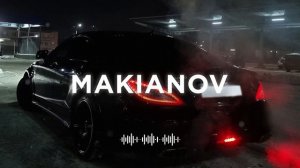 MAKIANOV - GUCCI (CAR MIX)