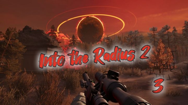 Into The Radius 2 обзор vr игры 3ч/ смотри в хорошем качестве бесплатно смотреть онлайн