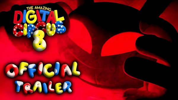 УДИВИТЕЛЬНЫЙ ЦИФРОВОЙ ЦИРК: ЭПИЗОД 8 (Трейлер 2026)