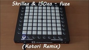 Skrillex & ISOxo - fuze (Kotori Remix)
