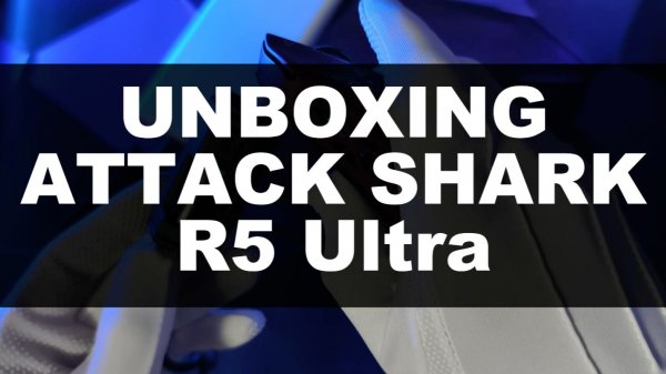 ATTACK SHARK R5 ULTRA — UNBOXING | ASMR | РАСПАКОВКА