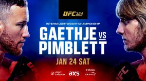 UFC 324 ПОЛНЫЙ КАРД