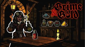 ПОМОЖЕМ АЛХИМИКУ СОЗДАТЬ ГРААЛЬ - Grime&Gold