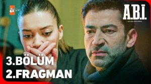 A.B.İ. 3. Bölüm 2. Fragman | "Behram ne sakladıysa bu zarfta!" ‪@atvturkiye‬