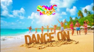 Sonic Music - Dance On