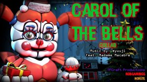 SFMFNAFSL4 Carol Of The Bells - Myuuji Collab [ TF.541]