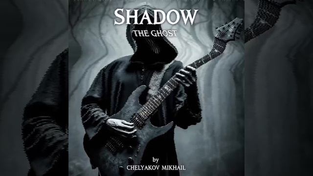 Chelyakov Mikhail - The Ghost