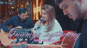 Yulduz Usmonova-Onamga aytmang(2025)