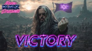 Neon Black Dreams - Victory (Официальное музыкальное видео)