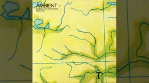 brian eno - 1/1 music for airports