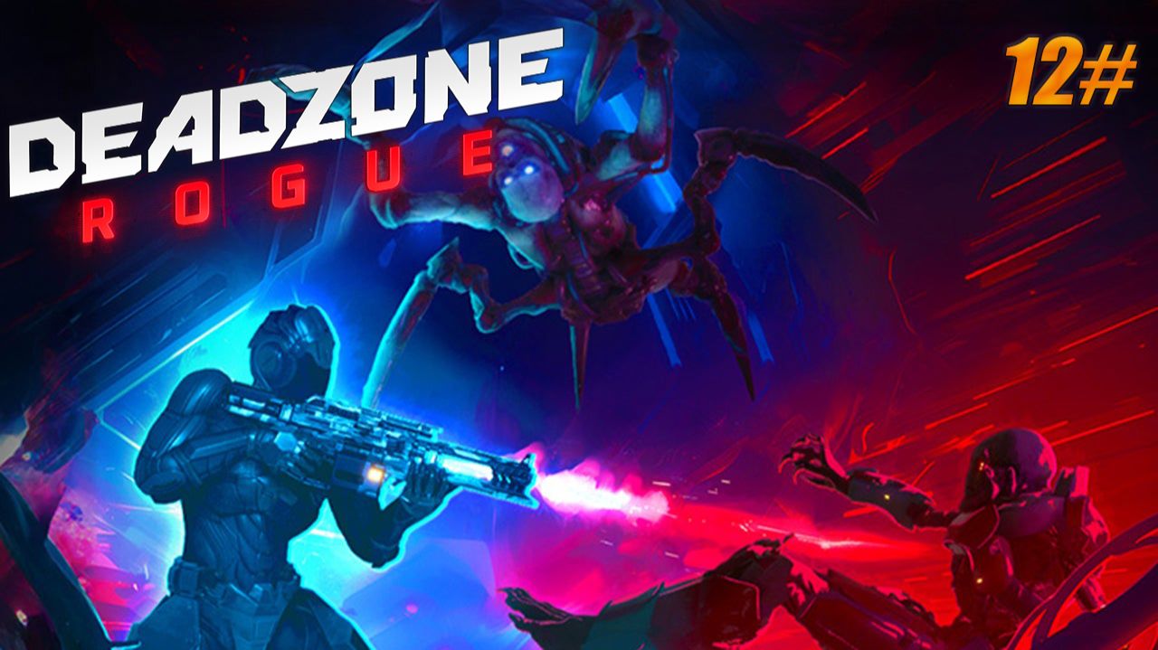 12  l Deadzone Rogue