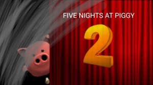 FIVE NIGHTS AT PIGGY 2 trailer #3