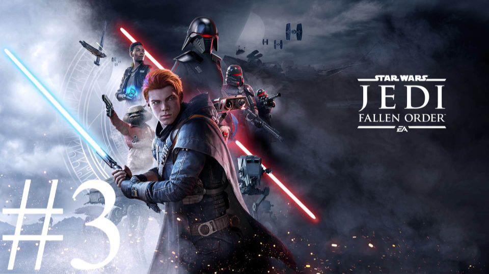 Star Wars Jedi: Fallen Order | Прохождение #3 | Запись стрима
