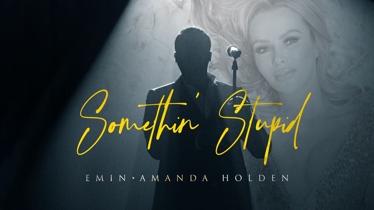 EMIN, Amanda Holden - Somethin' Stupid
