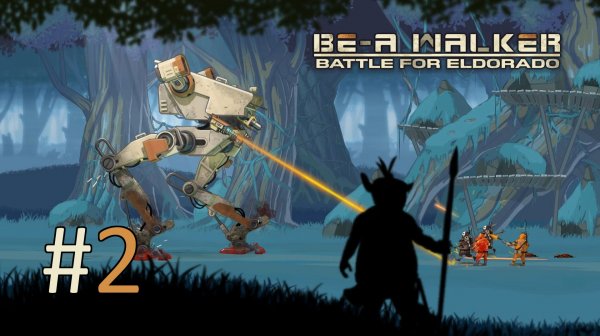 Прохождение BE-A Walker - Часть 2