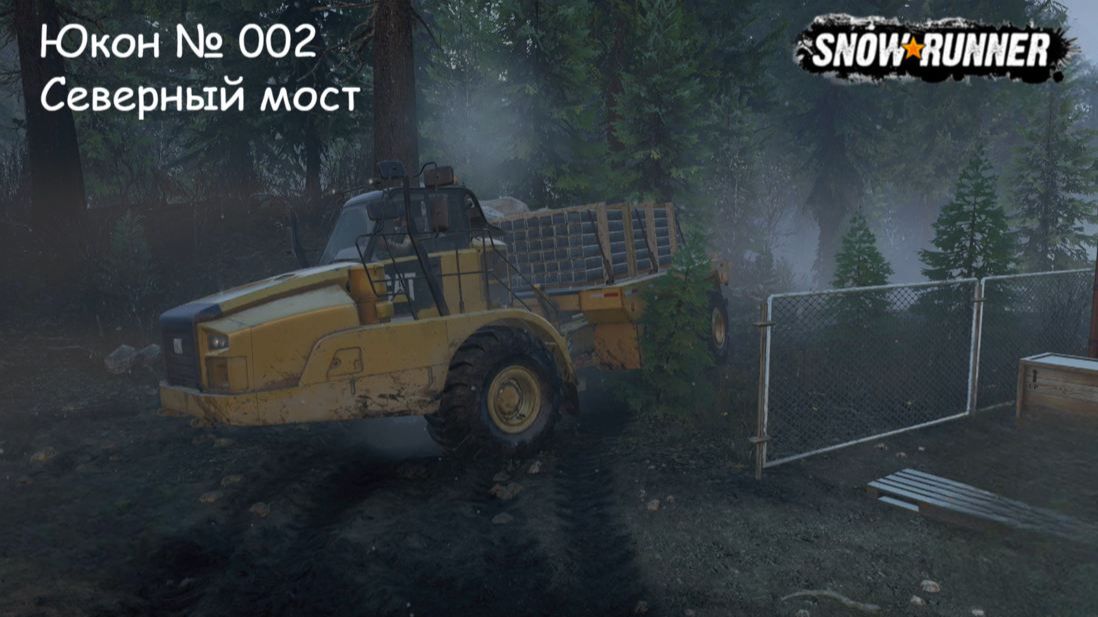 SnowRunner Юкон № 002 Северный мост смотреть онлайн